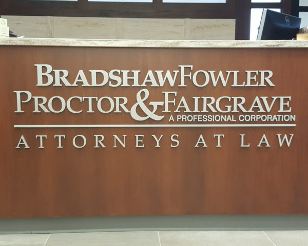 Bradshaw Fowler Proctor & Fairgrave Custom Signage
